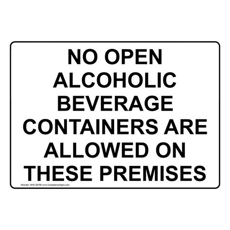 Safety Sign No Open Alcoholic Beverage Containers Are Allowed