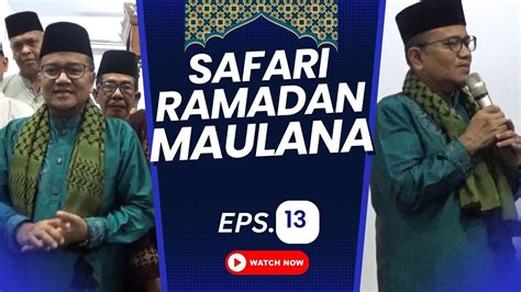 Safari Ramadan Maulana Jadi Sarana Perkuat Silaturahmi Dengan Warga