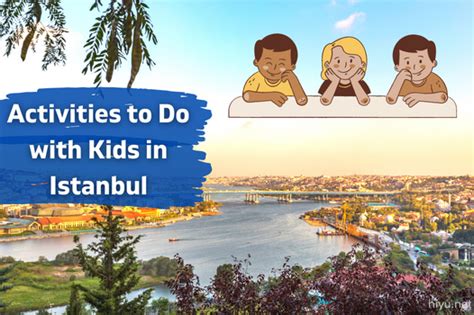 Activities To Do With Kids In Istanbul The Best Activities In 2023