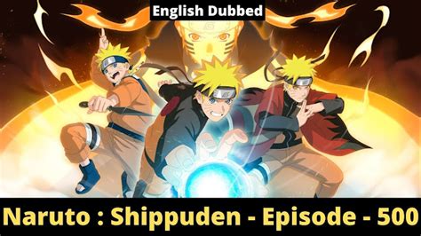 Naruto Shippuden Episode 500 The Message English Dubbed Watch