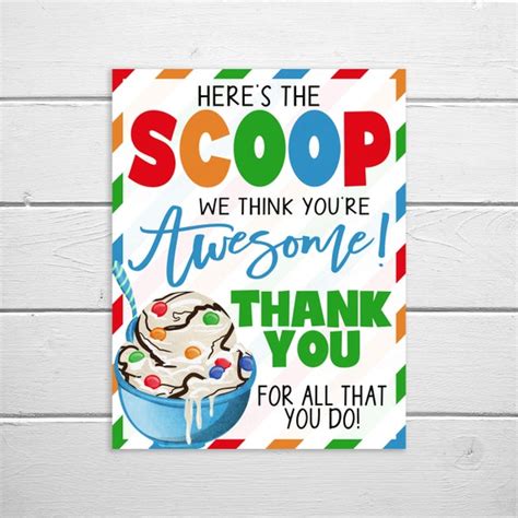 Ice Cream Sign Heres The Scoop We Think Youre Awesome School Pta