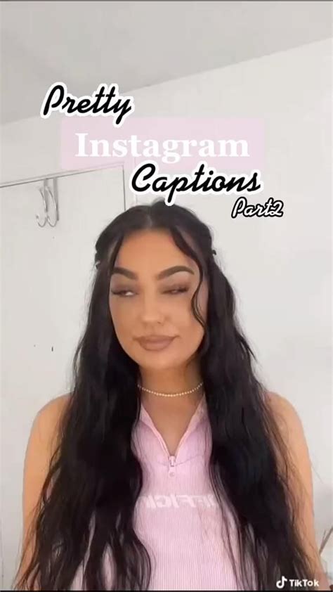 Tiktok Instagram Captions Crchantelllerose Clever Captions For