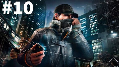 Watch Dogs Walkthrough Gameplay Part 10 Unfinished Job Full Game