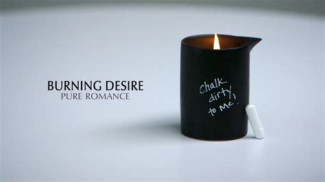 Burning Desire Massage Candle Pure Romance Chalk Dirty To Me YouTube