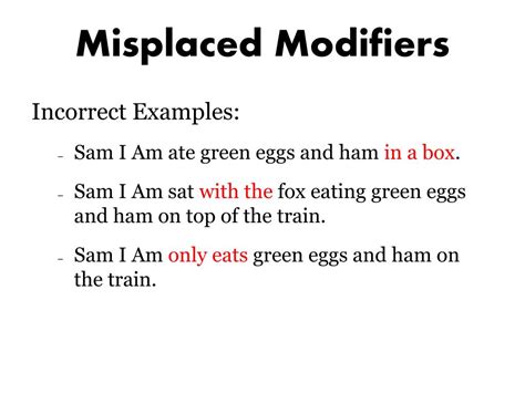 PPT - Parallelism, Misplaced Modifiers, Dangling Modifiers, Faulty ...