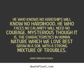 List 21 wise famous quotes about hardships of love: Relationship Hardship Quotes. QuotesGram