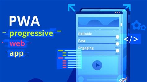 Why Does Your Company Need To Make A Progressive Web Application