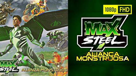 Max Steel Aliança Monstruosa Full Hd Português Youtube