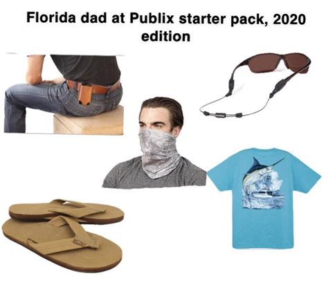 Florida Dad At Publix Starter Pack Rstarterpacks