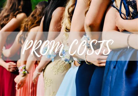 Prom Costs How Much You Should Spend On Your Prom Night The Fashion