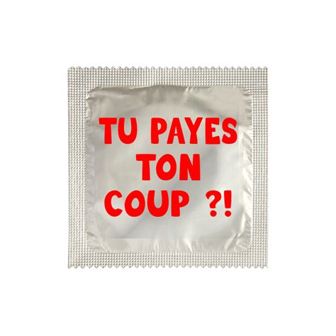 Condom Tu Payes Ton Coup
