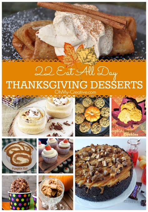 See more ideas about thanksgiving desserts, desserts, dessert recipes. 22 Eat All Day Thanksgiving Desserts - Oh My Creative