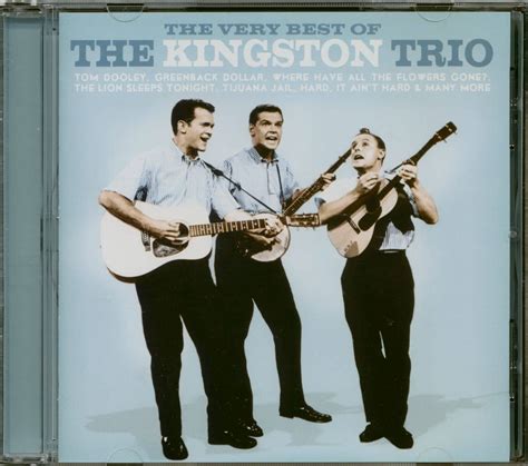 The Kingston Trio Cd The Very Best Of The Kingston Trio Cd Bear