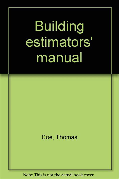 Building Estimators Manual Coe Thomas Books