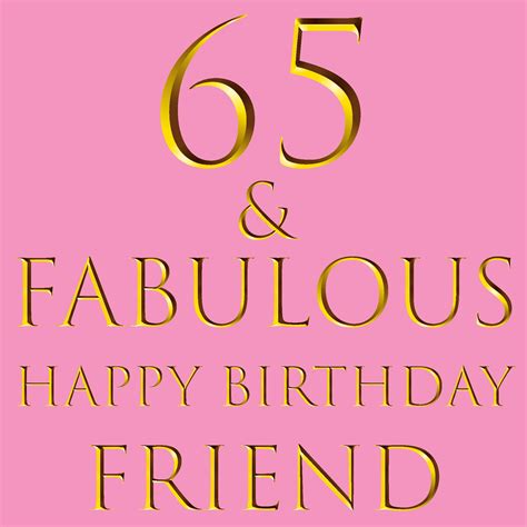 Friend 65th Birthday Card 65 And Fabulous Etsy Uk