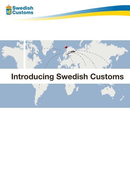 Introducing Swedish Customs Tullverket