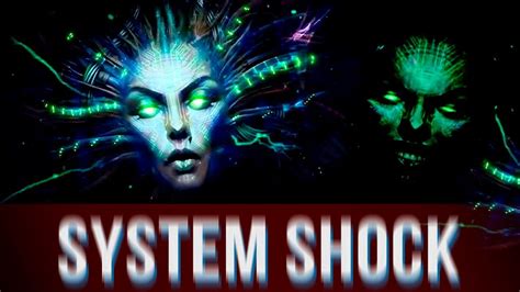 ОБЗОР System Shock ГЕНИАЛЬНАЯ ИГРА Youtube