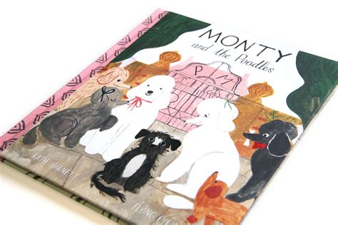 Monty And The Poodles Flying Eye Books