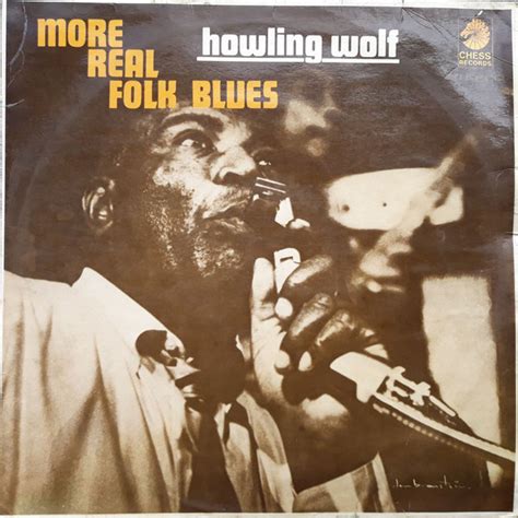 Howling Wolf More Real Folk Blues 1967 Vinyl Discogs