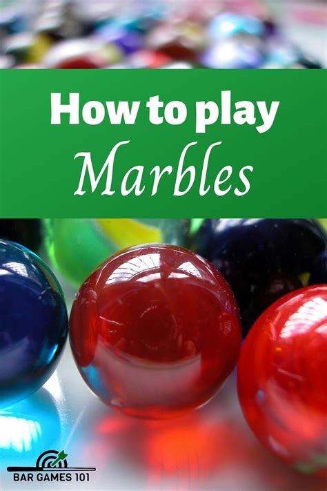 How To Play Marbles Rules And Strategies How To Play Marbles Most