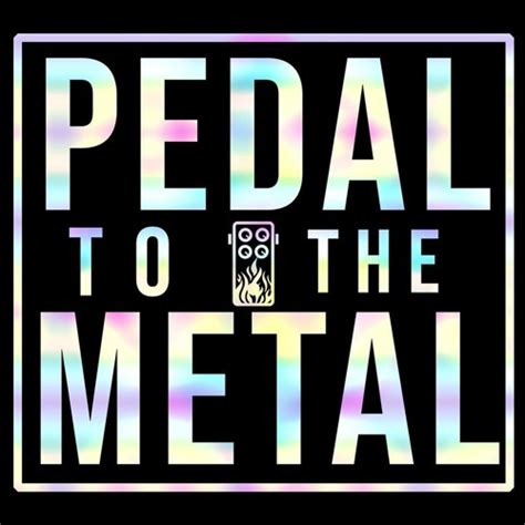 Stream Pedal To The Metal Music Listen To Songs Albums Playlists