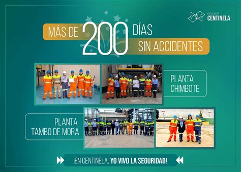 Celebramos Más De 200 Días Sin Accidentes En Nuestra Planta Chimbote Y