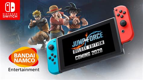 Deluxe edition for switch, choose from over 50 playable characters and battle it out in locations that mix the real world and the jump world. Jump Force Coming to Nintendo Switch - Gameslaught