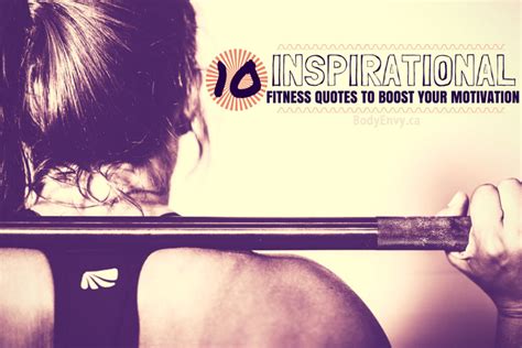 10 Inspirational Fitness Quotes To Boost Your Motivation