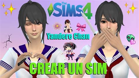 Create A Sim ♥ Yandere Chan ♥ The Sims 4 ♥ Veloconlavale Youtube