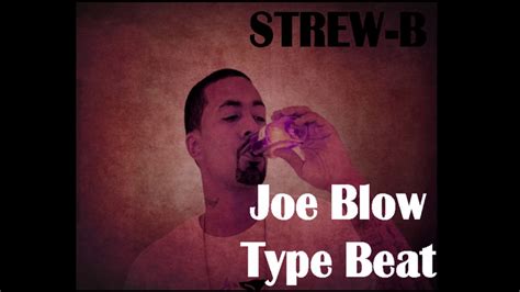 Joe Blow X The Jacka X Philthy Rich Type Beat Prod Strew B Youtube
