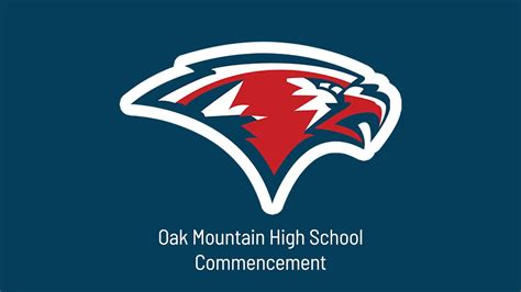 Oak Mountain High School Commencement 2023 Youtube