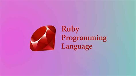 Ruby Programming Language Introduction For Beginners By Sravan