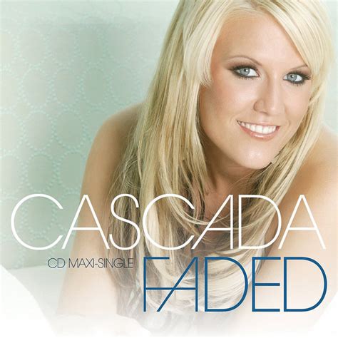 Faded Single By Cascada Spotify