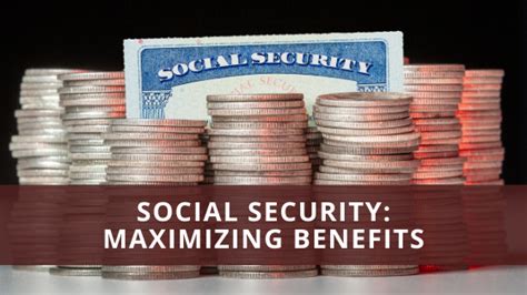 Social Security Maximizing Benefits The Wealth Guardians