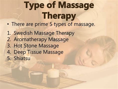 Ppt Types Of Massage Therapy Powerpoint Presentation Free Download Id1496459