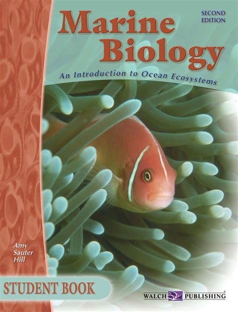 Marine Biology 2nd Edition Student Book Walch Education