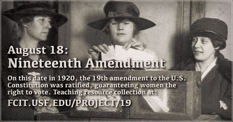 18 Août 1920 XIXe amendement de la Constitution accordant le droit