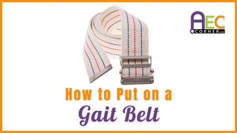How To Put On A Gait Belt Youtube