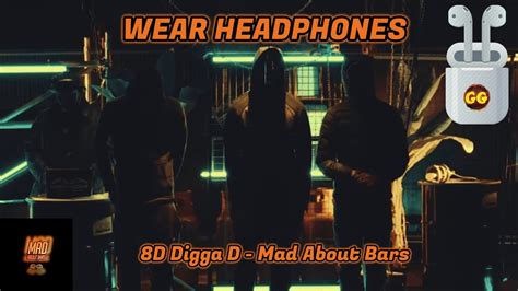 Digga D Mad About Bars 8d Audio Youtube