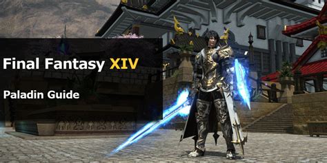 The primary weapon for a paladin. FFXIV Paladin Guide - No Clemency for Your Enemies! | MMO Auctions