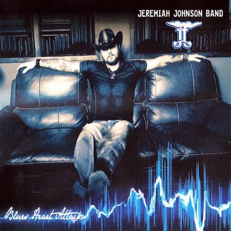 Jeremiah Johnson Band Blues Heart Attack Keys And Chords