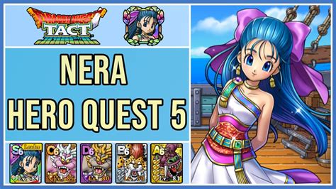 Nera Hero Quest 5 Dragon Quest Tact Youtube