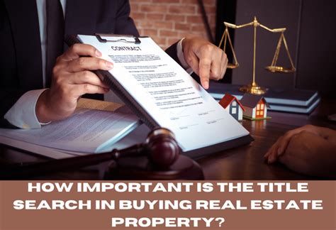 How Important Is The Title Search In Buying Real Estate Property Pru