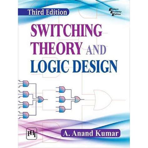 Switching Theory And Logic Design 3rd Edition Pocketbook A Anand