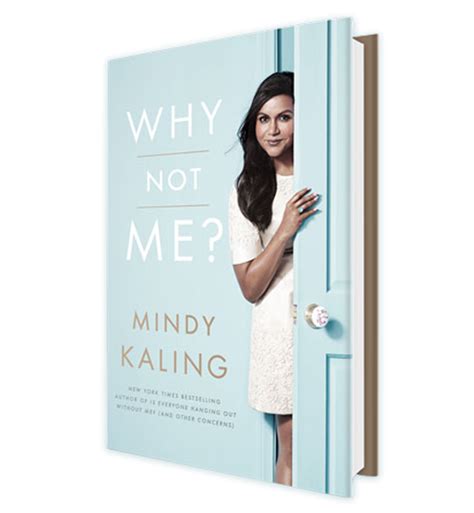 Mindy Kaling Why Not Me Mindy Kaling Celebrity Books Books