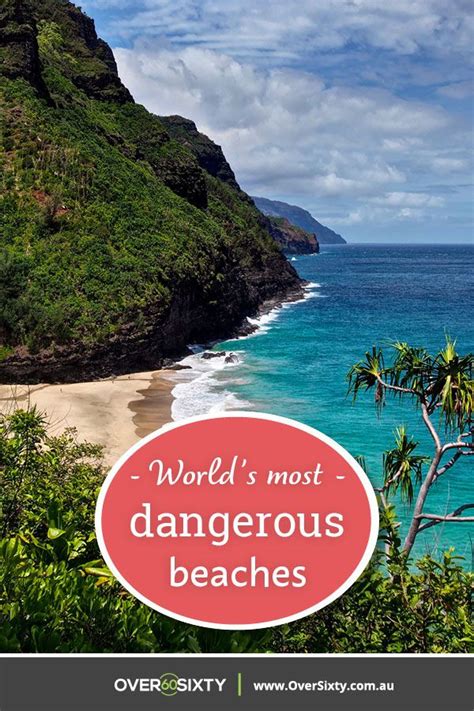 The 4 Most Dangerous Beaches In The World Oversixty Beaches In The World Beach Travel