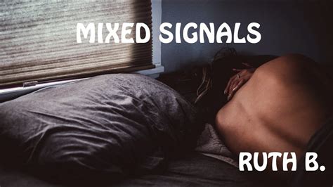 Ruth B. - Mixed Signals (Lyrics) - YouTube