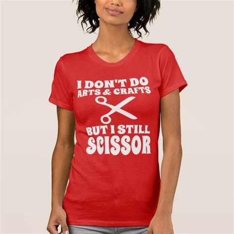 Lesbian Joke Still Scissor T Shirt