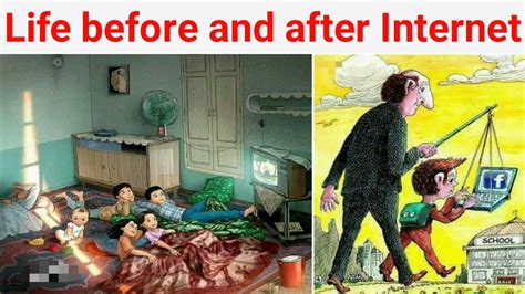 Life Before And After Internet Life Before Internet Vs Life After