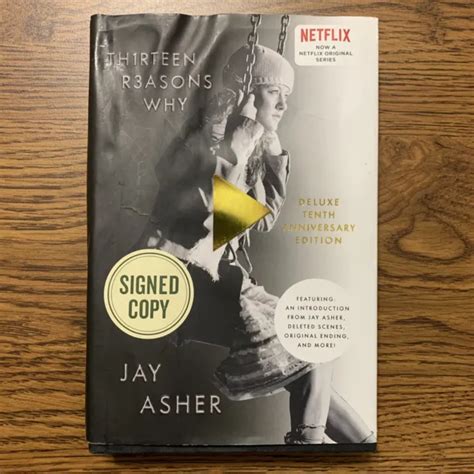 Thirteen Reasons Why Deluxe Tenth Anniversary Edition By Jay Asher